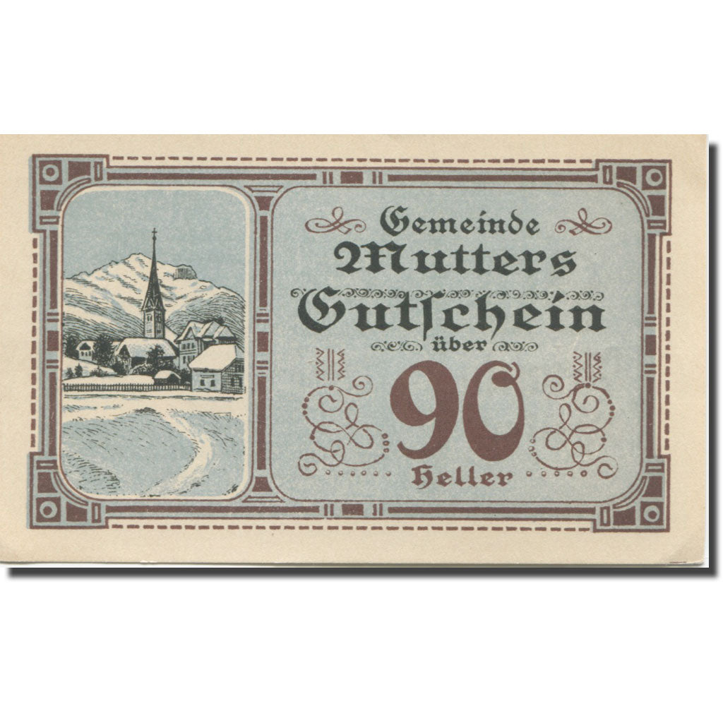 Banknote, Austria, Mutters, 90 Heller, Eglise, 1920 UNC(63) Mehl:FS 641a