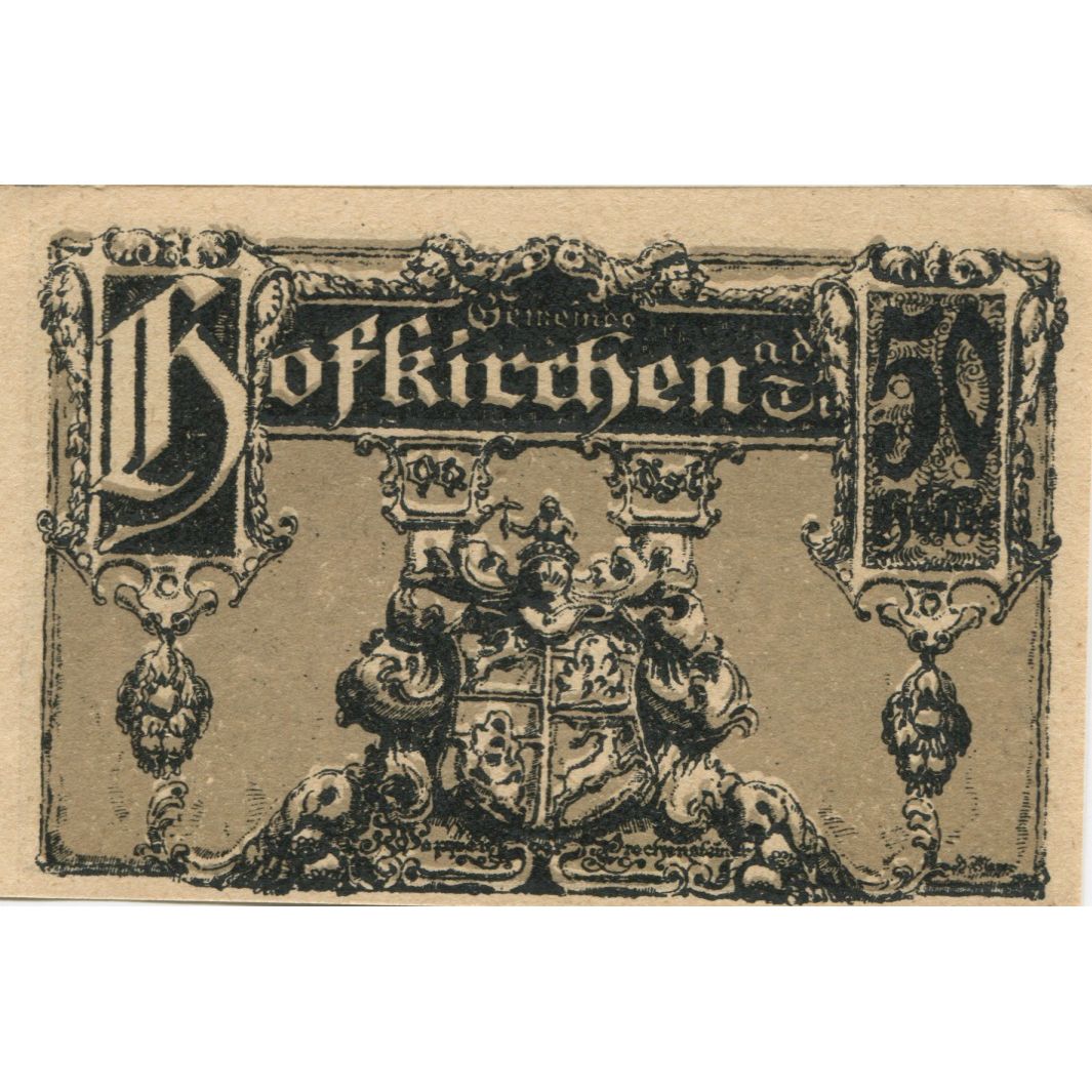 Nota, Áustria, Hofkirchen, 50 Heller, Blason 1, 1921 UNC(63) Mehl:FS 385a