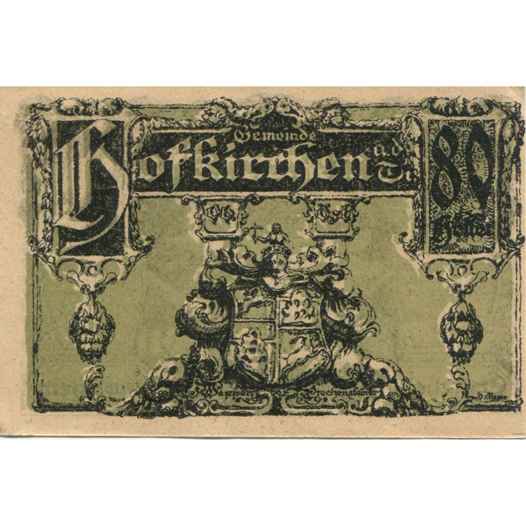 Geldschein, Österreich, Hofkirchen, 80 Heller, Blason 2, 1921 UNZ- Mehl:FS 385a