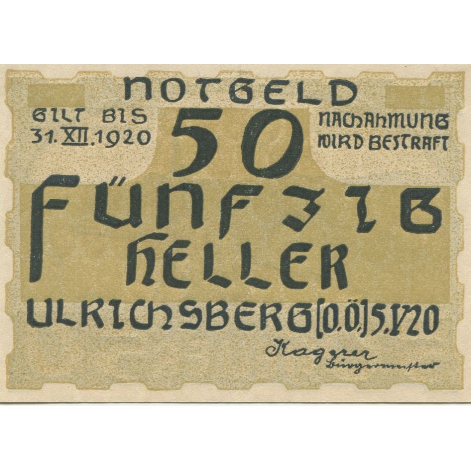 Geldschein, Österreich, Ulrichsberg, 50 Heller, Eglise, 1920 UNZ- Mehl:FS 1091a