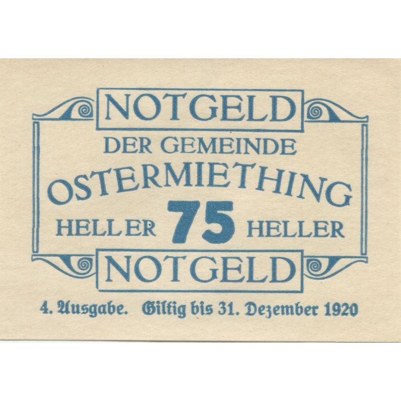Banknote, Austria, Ostermiething, 75 Heller, Texte, 1920 UNC(63) Mehl:FS 713