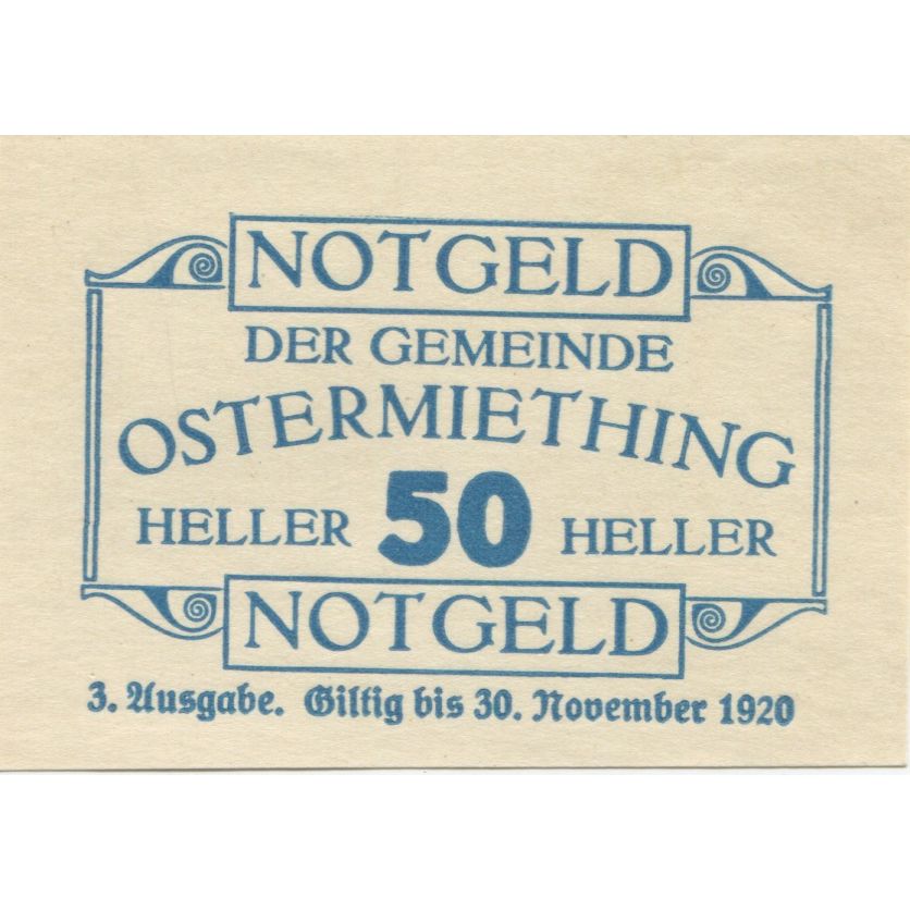 Geldschein, Österreich, Ostermiething 50 Heller, Texte, 1920 UNZ- Mehl:FS 713IIa