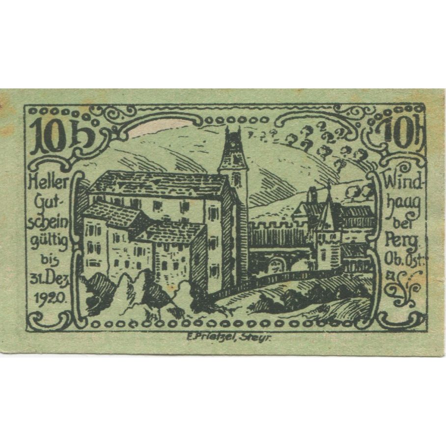 Billet, Autriche, Windhaag, 10 Heller, château 1920-12-31, SUP Mehl:FS 1243I