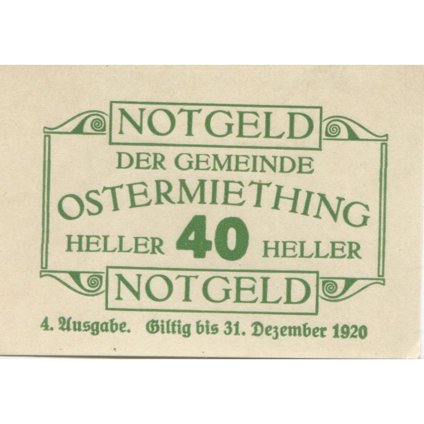 Banknote, Austria, Ostermiething, 40 Heller, Texte, 1920 UNC(63) Mehl:FS 713IIa