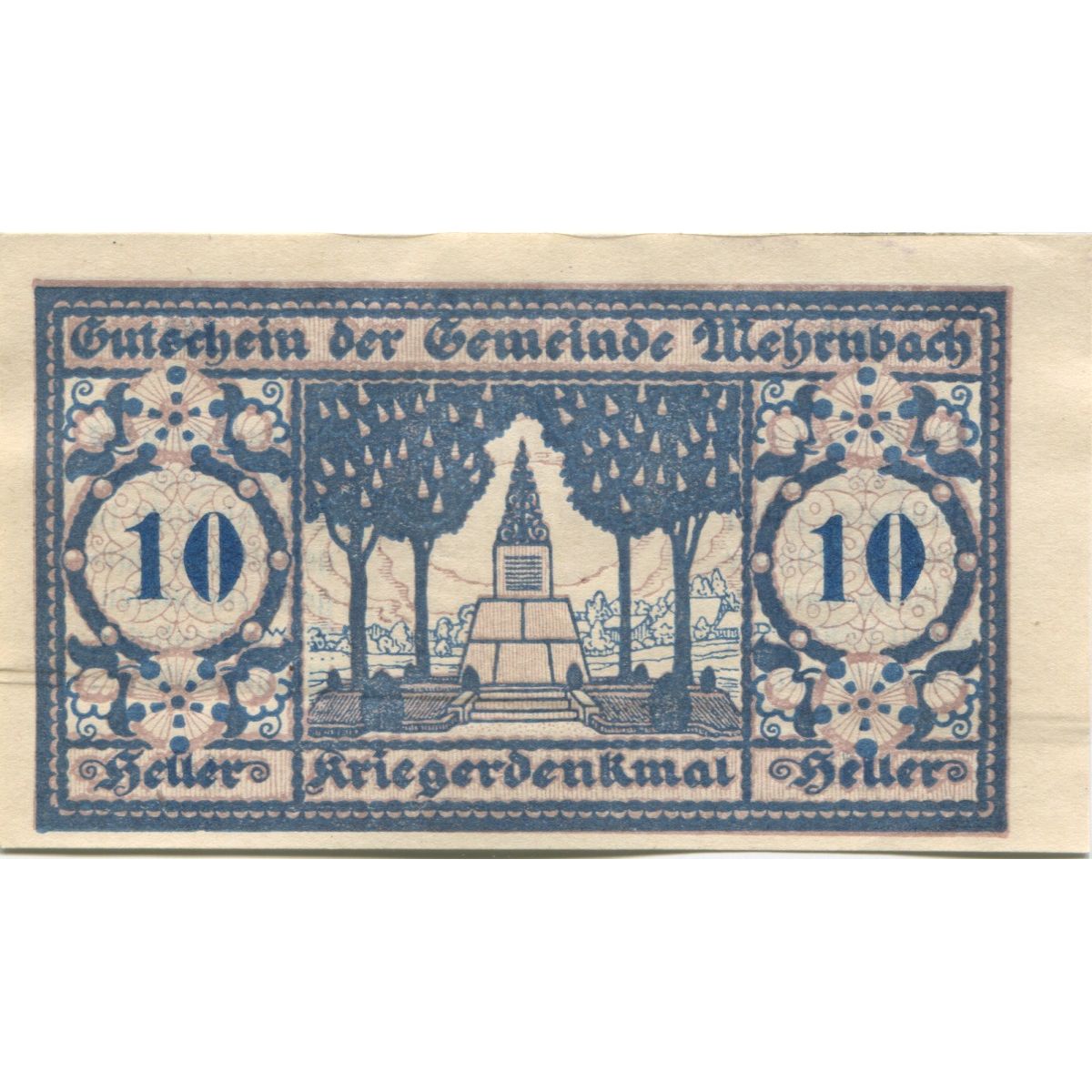 Geldschein, Österreich, Mehrnbach, 10 Heller, Monument, 1920 UNZ- Mehl:FS 604.1