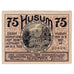 Geldschein, Deutschland, Husum, 75 Pfennig, village 1922-03-31, UNZ- Mehl:640.1a