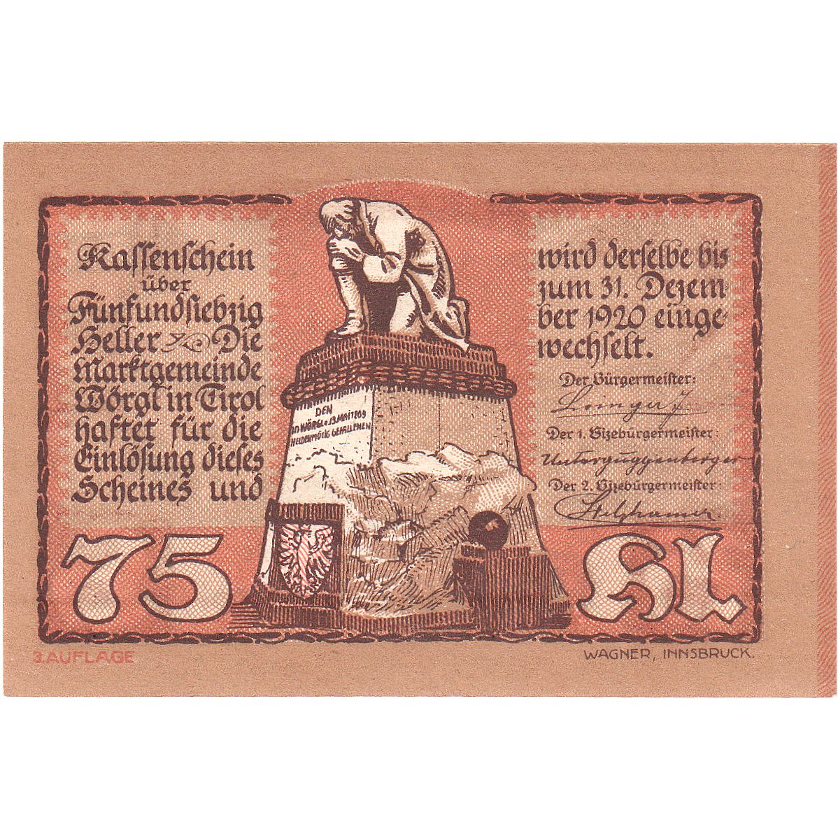 Biljet, Oostenrijk, Worgl, 75 Heller, Monument 1920-12-31, SPL Mehl:FS 1252a