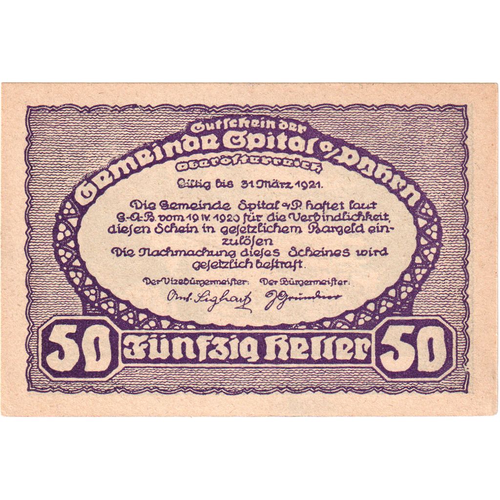 Österreich, Spital am Pyhrn, 50 Heller, hiver 1921-03-31, UNZ-, Mehl:FS 1007Ib