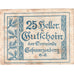 Österreich, Schwarzenberg, 25 Heller, 1920-12-31, S
