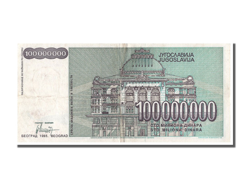 Billet, Yougoslavie, 100,000,000 Dinara, 1993, SUP