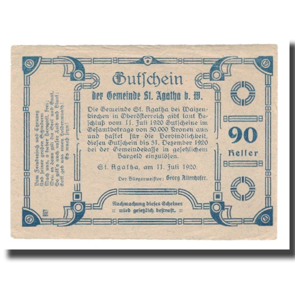 Billet, Autriche, St. Agatha Bei Weizenkirchen O.Ö. Gemeinde, 90 Heller, texte