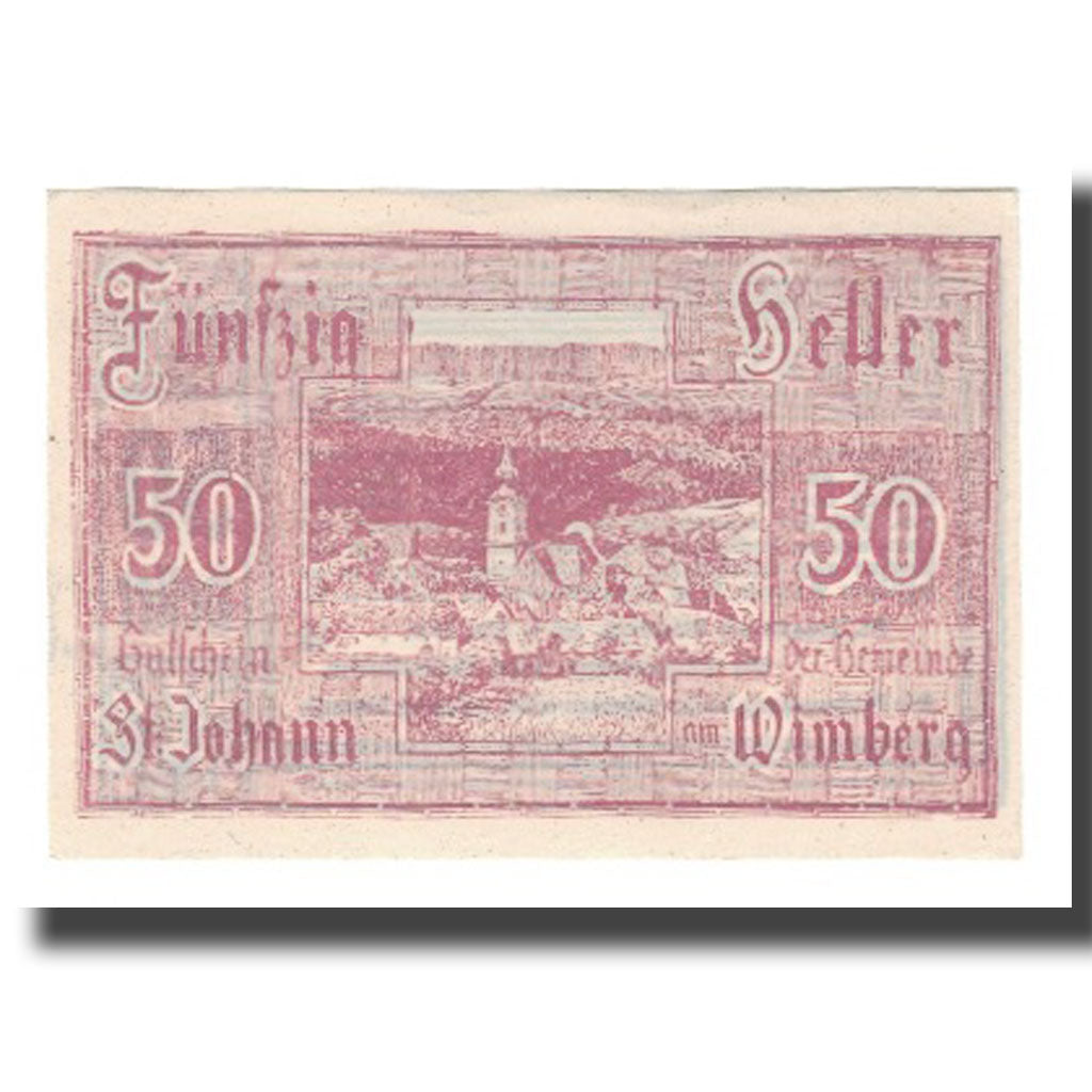 Banknote, Austria, St. Johann Am Wimberg O.Ö. Gemeinde, 50 Heller, texte 1