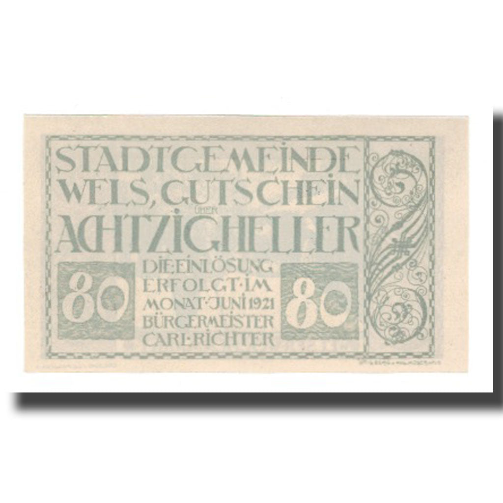 Billet, Autriche, Wels O.Ö. Stadtgemeinde, 80 Heller, personnage 2, 1921, SUP