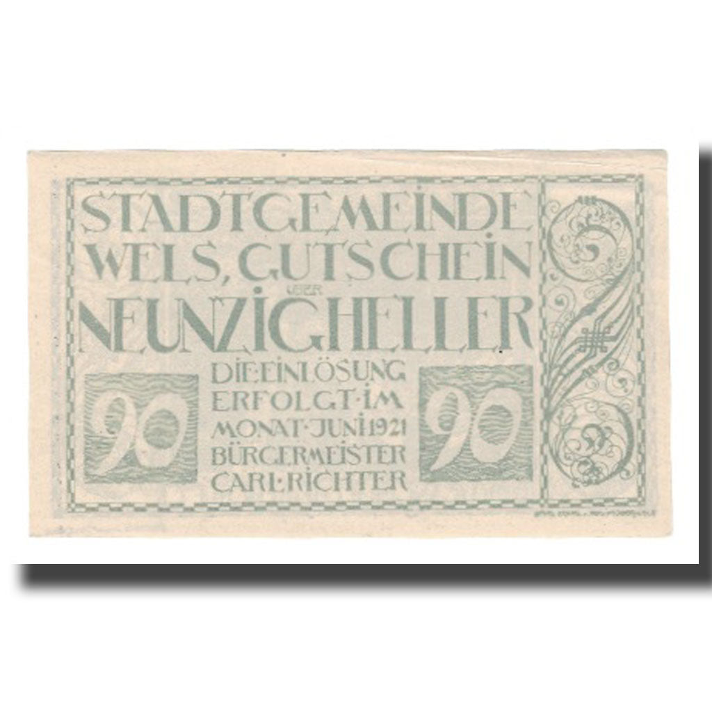 Billet, Autriche, Wels O.Ö. Stadtgemeinde, 90 Heller, personnage 1, 1921, SUP
