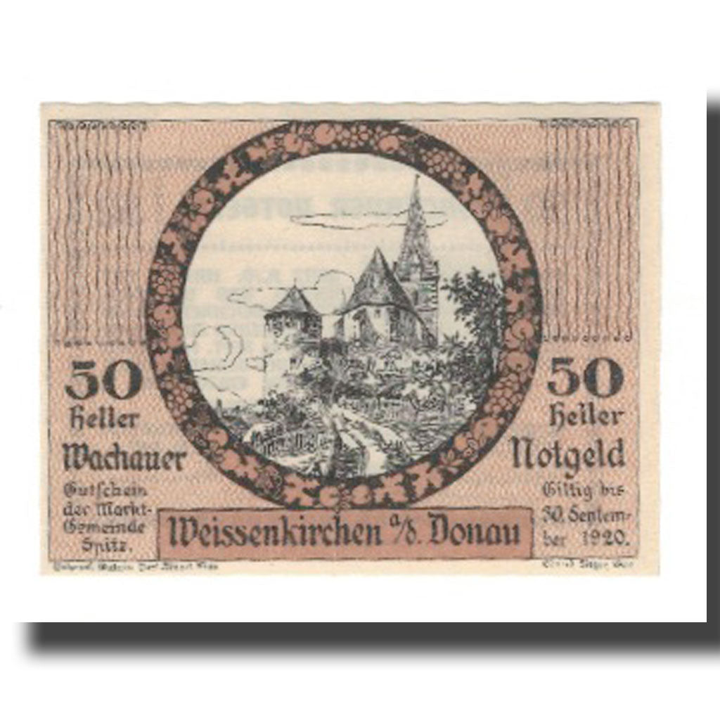 Billet, Autriche, Wachauer Notgeld Weißenkirchen Gemeinde, 50 Heller, Texte