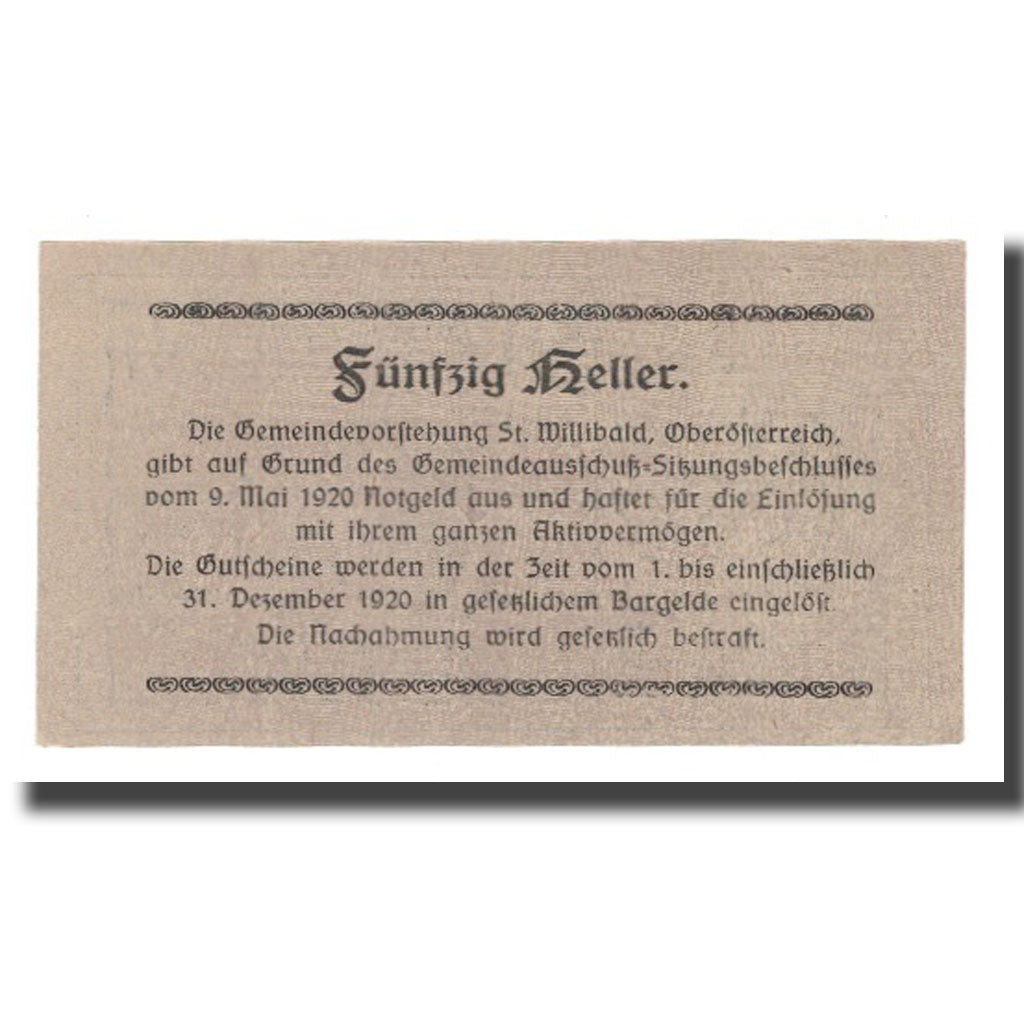 Banknot, Austria, St. Willibald O.Ö. Gemeinde, 50 Heller, texte 1, 1920