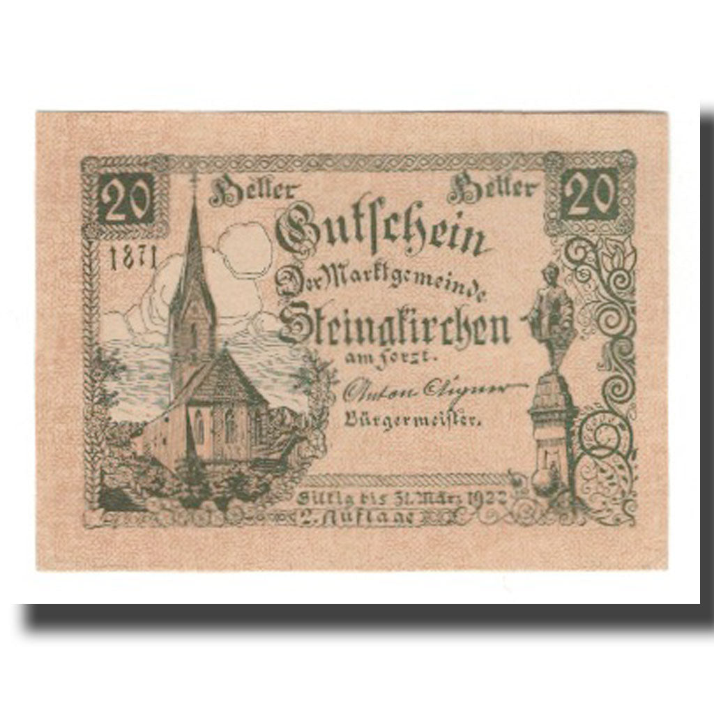 Billet, Autriche, Steinakirchen am Forst N.Ö. Marktgemeinde, 20 Heller, Texte