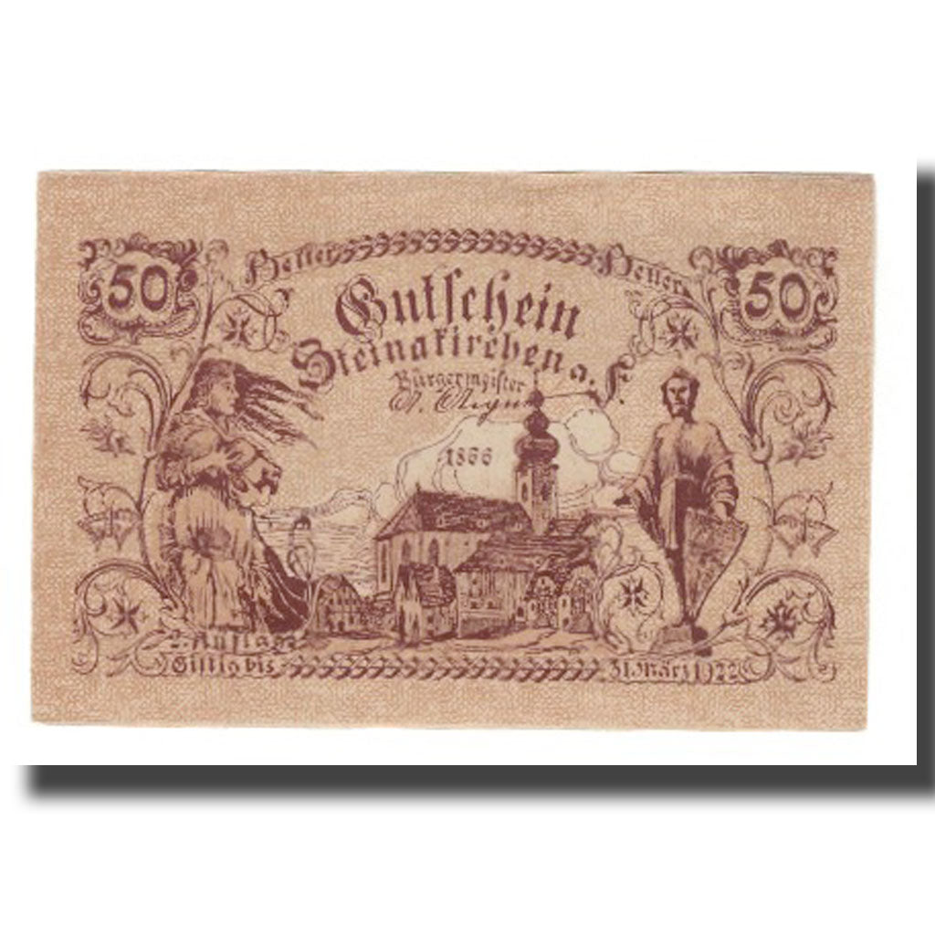 Billet, Autriche, Steinakirchen am Forst N.Ö. Marktgemeinde, 50 Heller, texte