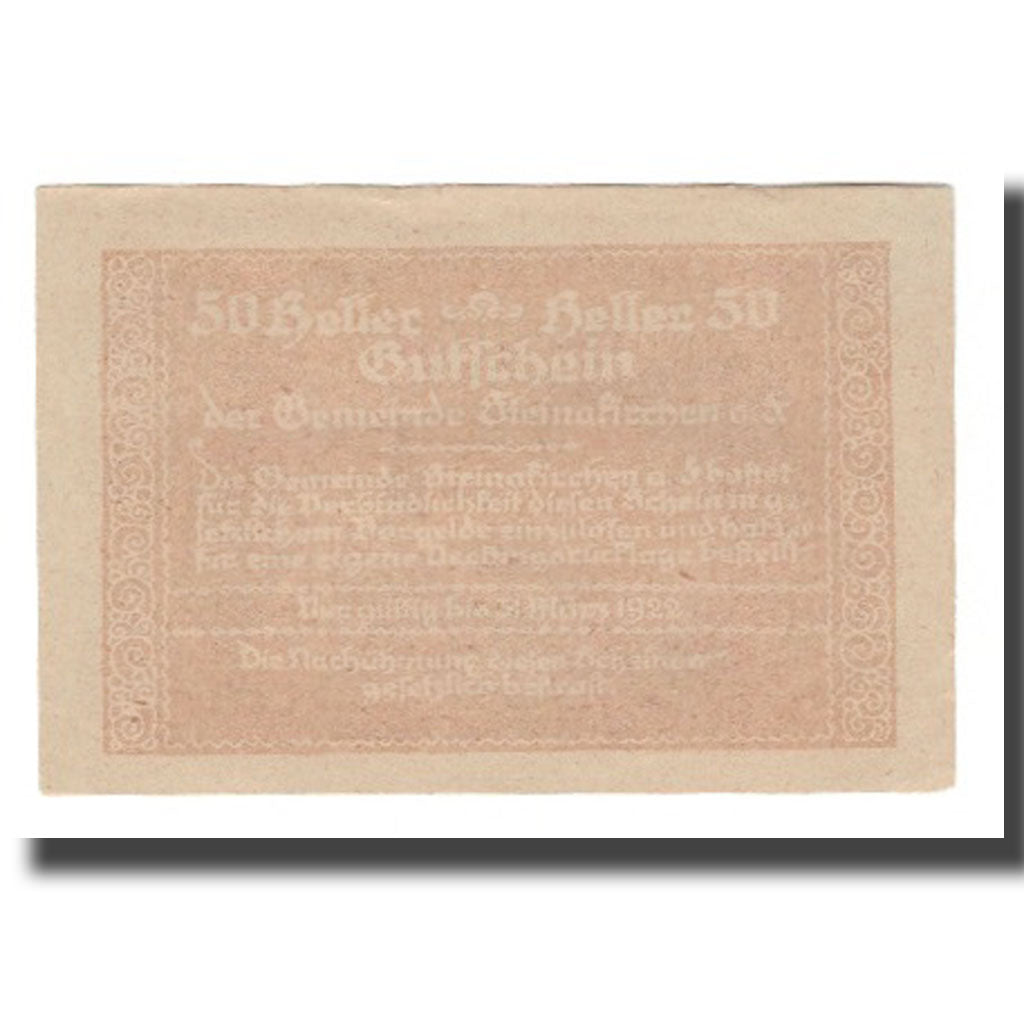 Billet, Autriche, Steinakirchen am Forst N.Ö. Marktgemeinde, 50 Heller, texte