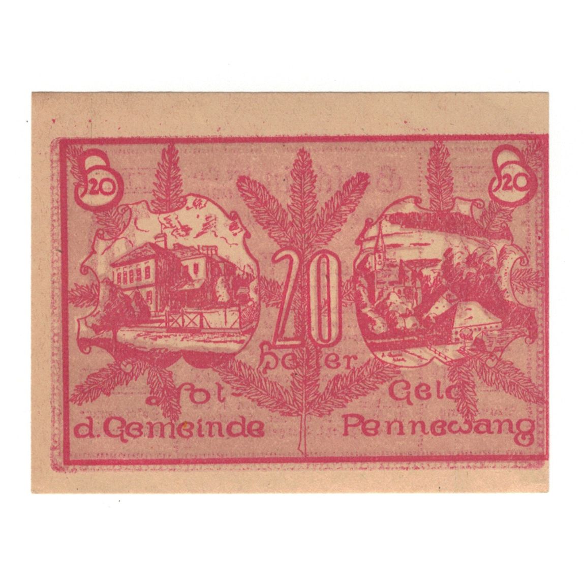 Banconote, Austria, Pennewang O.Ö. Gemeinde, 20 Heller, Batiment, 1920