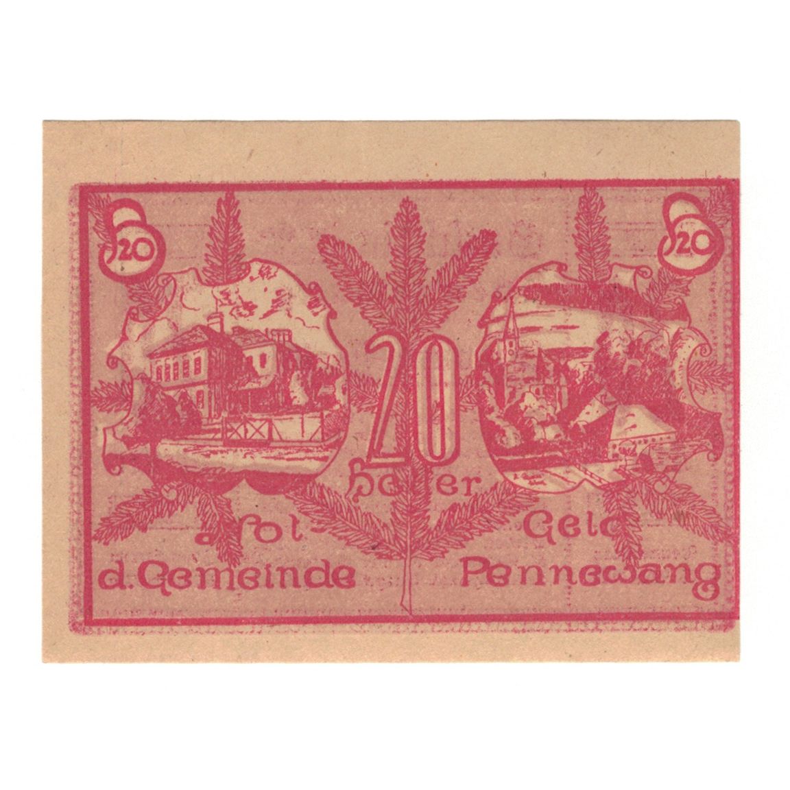 Billete, Austria, Pennewang O.Ö. Gemeinde, 20 Heller, batiment 1, 1920