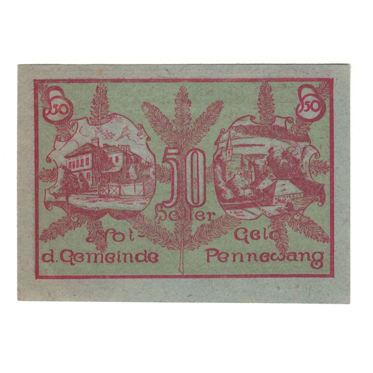 Banknote, Austria, Pennewang O.Ö. Gemeinde, 50 Heller, batiment 1, 1920