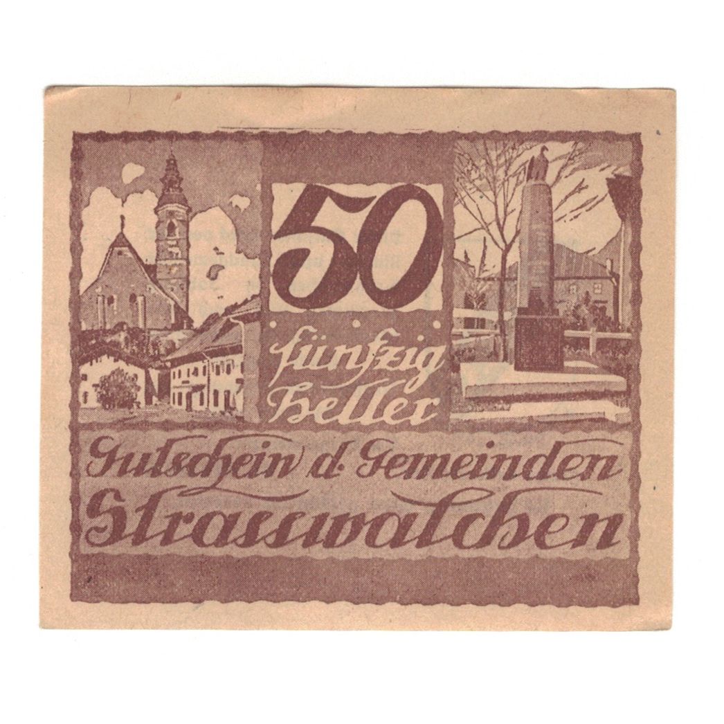 Banknote, Austria, Strasswalchen Sbg. Markt U. Landgemeinde, 50 Heller, Texte