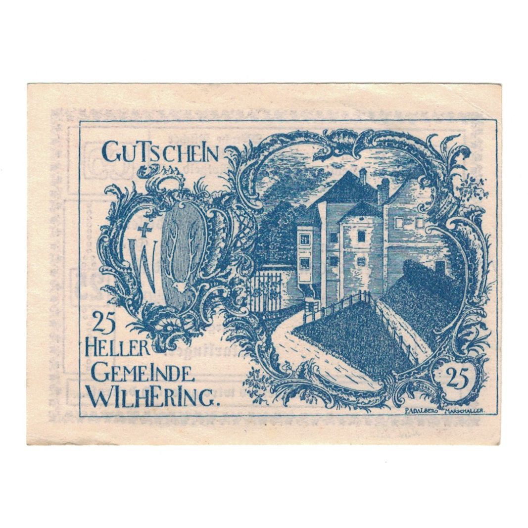 Billet, Autriche, Wilhering O.Ö. Gemeinde, 25 Heller, Texte, 1920, 1920-12-31
