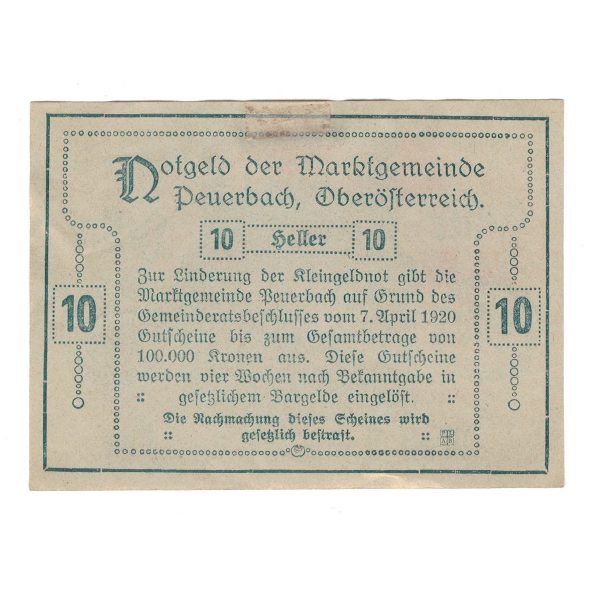 Billet, Autriche, Peuerbach O.Ö. Marktgemeinde, 10 Heller, Texte, 1920