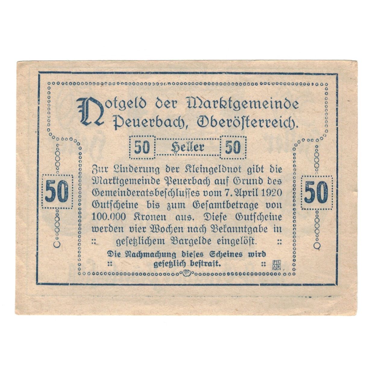 Banknote, Austria, Peuerbach O.Ö. Marktgemeinde, 50 Heller, Texte, 1920