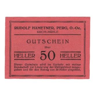 Billete, Austria, Perg, OÖ., Rudolf Hametner, Kuchlmühle, 50 Heller, paysage