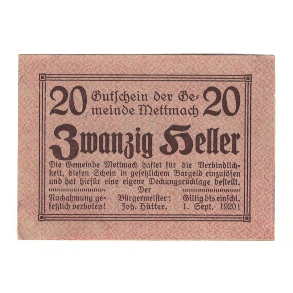 Geldschein, Österreich, Mettmach O.Ö. Gemeinde, 20 Heller, valeur faciale