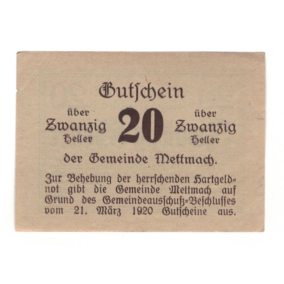 Geldschein, Österreich, Mettmach O.Ö. Gemeinde, 20 Heller, valeur faciale