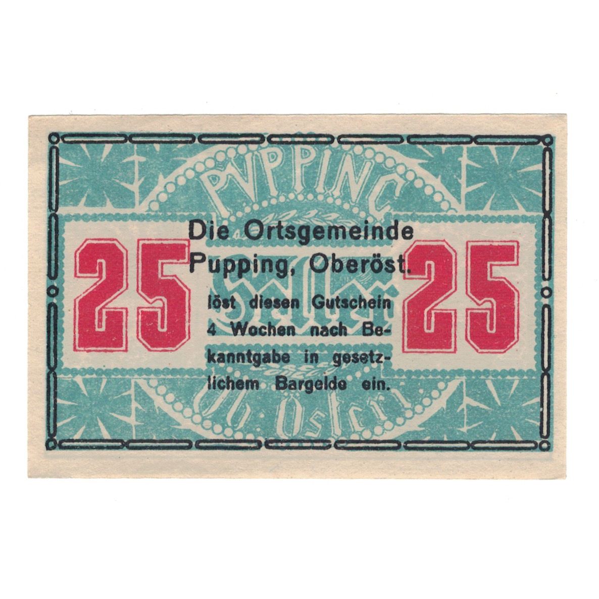 Billet, Autriche, Pupping O.Ö. Gemeinde, 25 Heller, Batiment, SUP, Mehl:FS