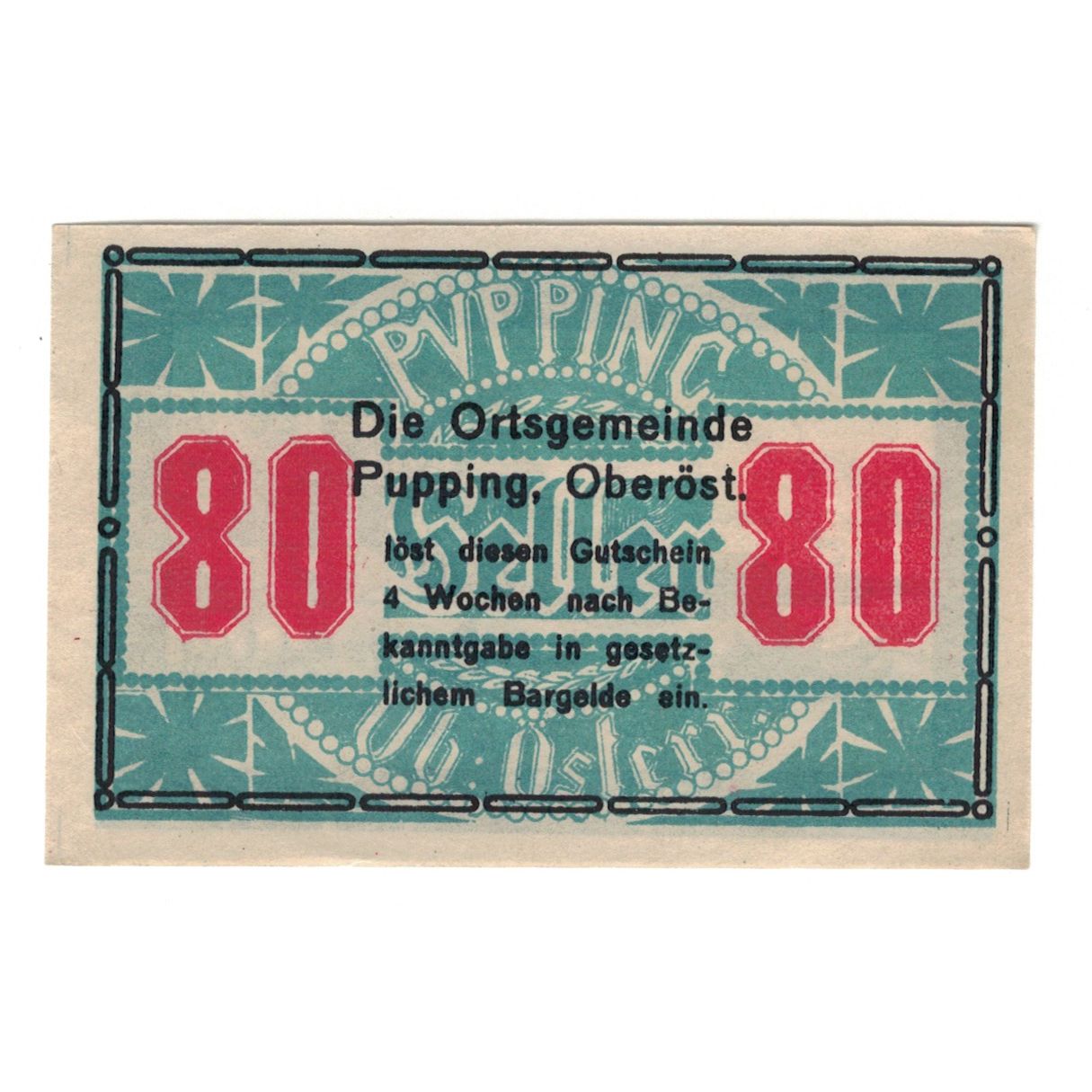 Geldschein, Österreich, Pupping O.Ö. Gemeinde, 80 Heller, personnage, VZ
