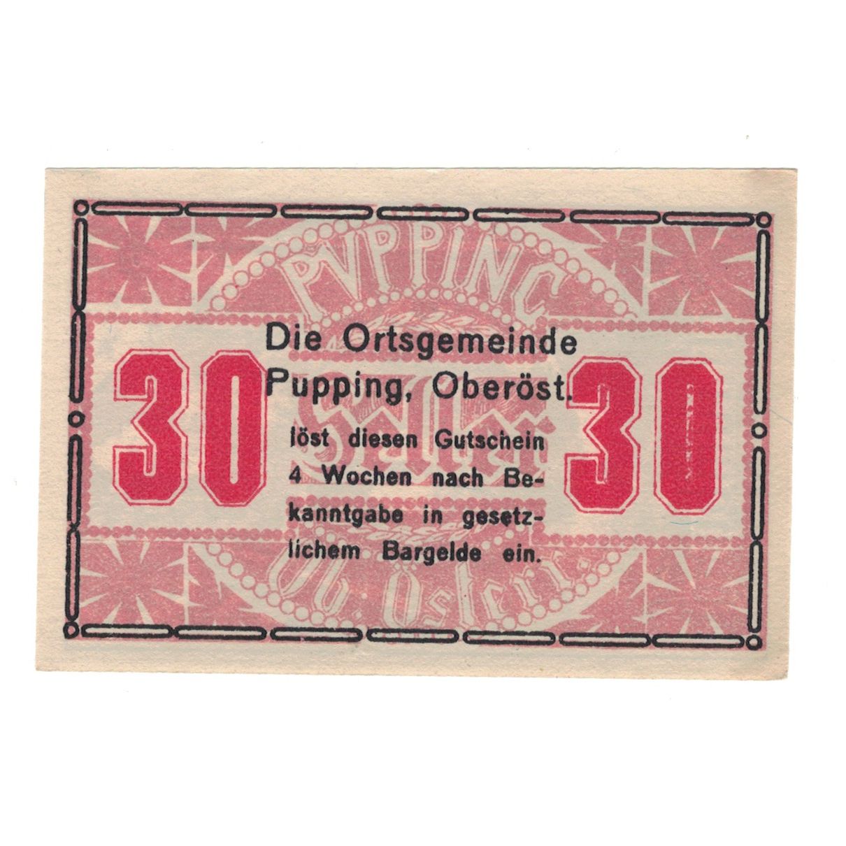 Banknote, Austria, Pupping O.Ö. Gemeinde, 30 Heller, batiment 1, AU(55-58)