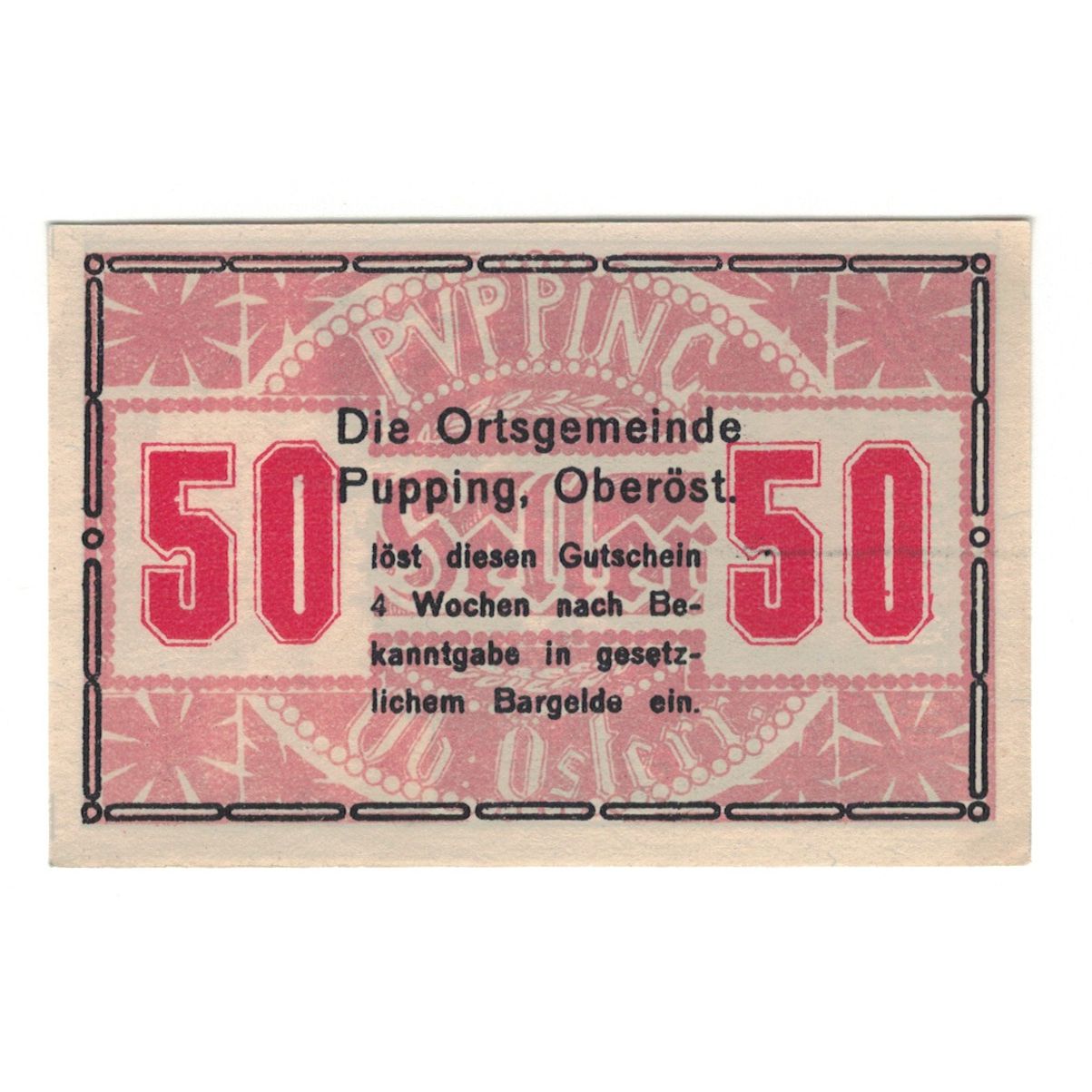 Banknote, Austria, Pupping O.Ö. Gemeinde, 50 Heller, Ruines 1, AU(55-58)