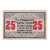 Banknote, Austria, Pupping O.Ö. Gemeinde, 25 Heller, batiment 2, AU(55-58)