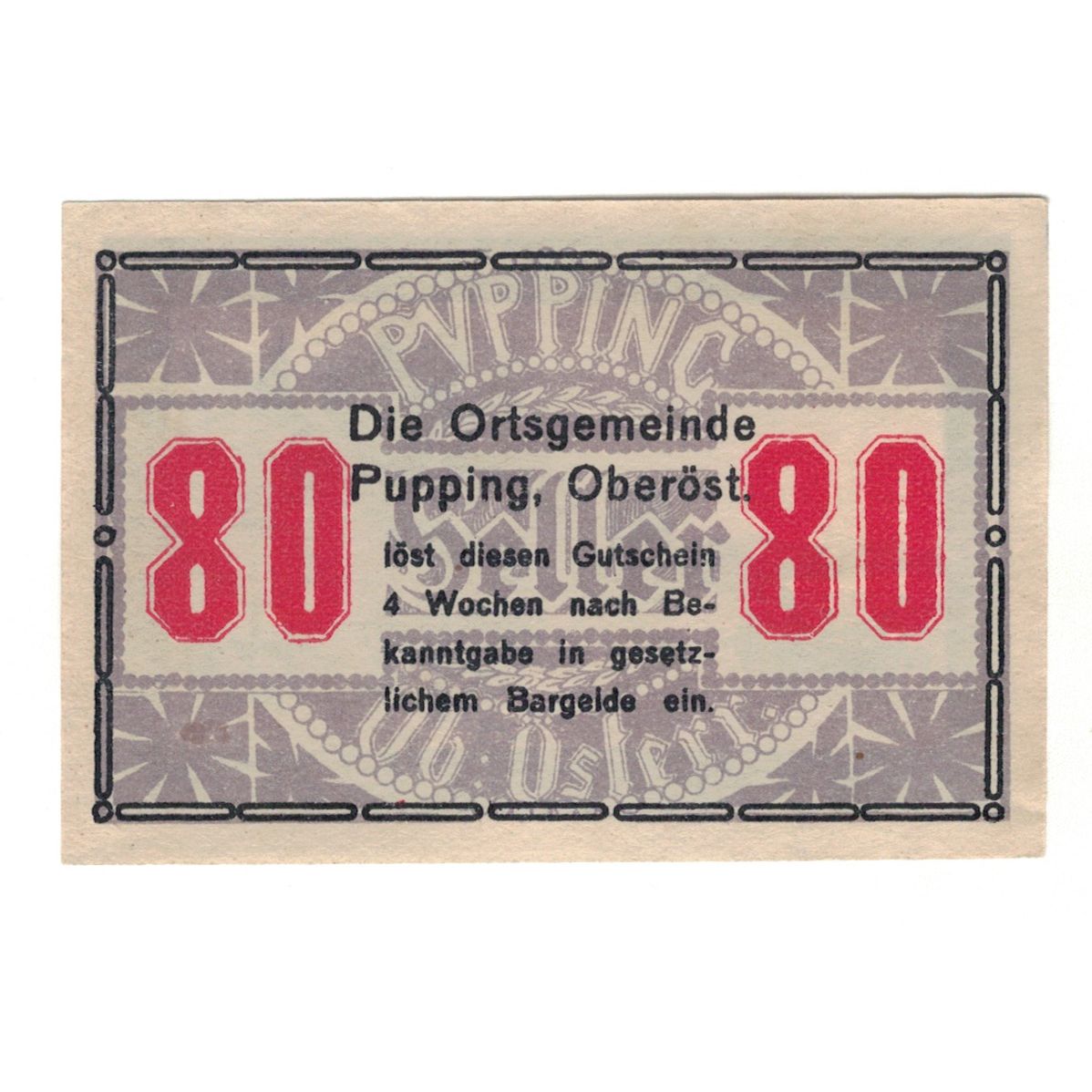 Geldschein, Österreich, Pupping O.Ö. Gemeinde, 80 Heller, personnage 2, VZ