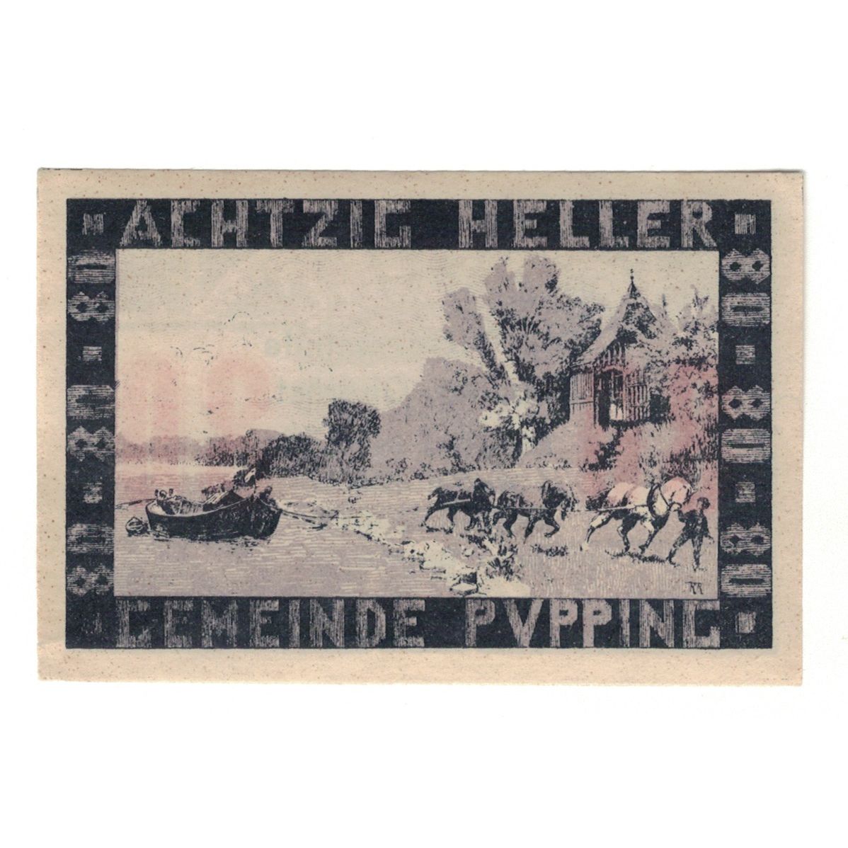 Geldschein, Österreich, Pupping O.Ö. Gemeinde, 80 Heller, personnage 2, VZ