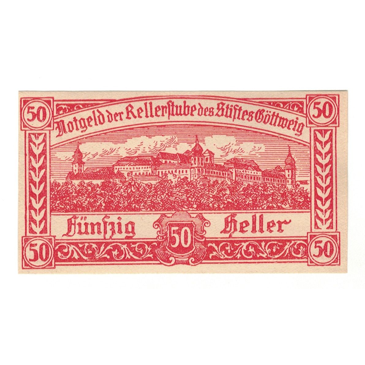 Nota, Áustria, Göttweig N.Ö. Prv. Kellerstube Göttweig, 50 Heller, Texte 2