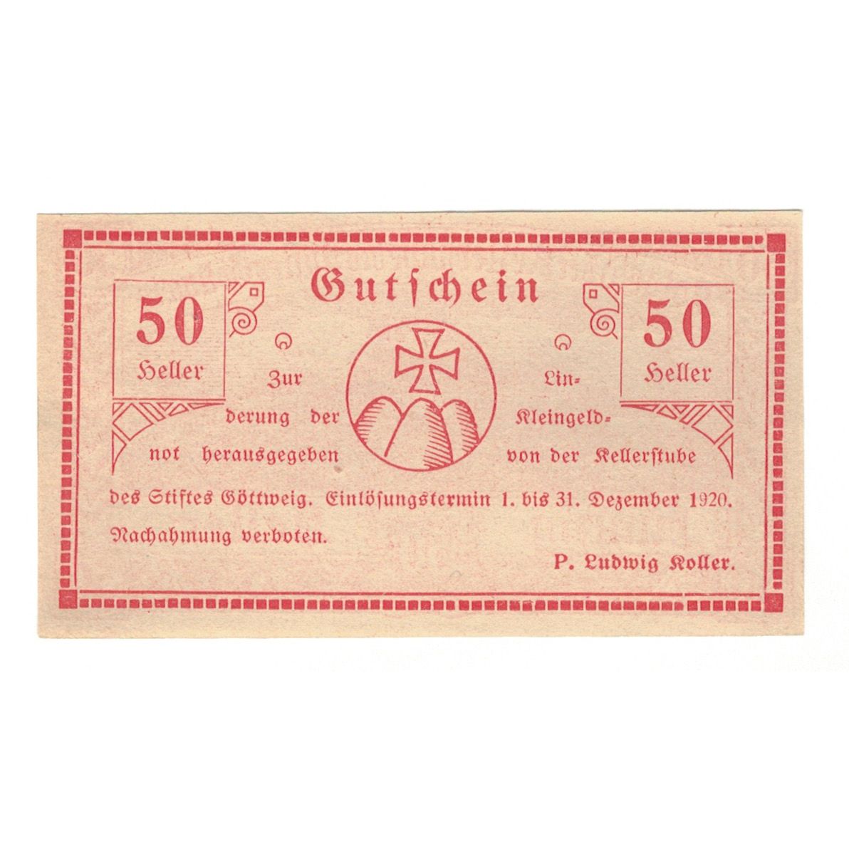 Nota, Áustria, Göttweig N.Ö. Prv. Kellerstube Göttweig, 50 Heller, Texte 2