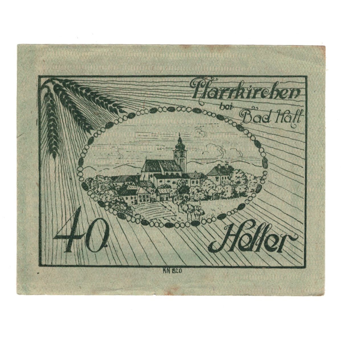 Billete, Austria, Pfarrkirchen bei Bad Hall O.Ö. Gemeinde, 40 Heller, Texte