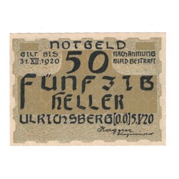 Geldschein, Österreich, Ulrichsberg O.Ö. Gemeinde, 50 Heller, paysage, 1920