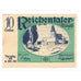 Geldschein, Österreich, Reichental im Mühlkreis O.Ö. Ortsgemeinde, 10 Heller