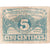 France, 5 Centimes, Chambre de Commerce Nord et Pas-de Calais, F(12-15)