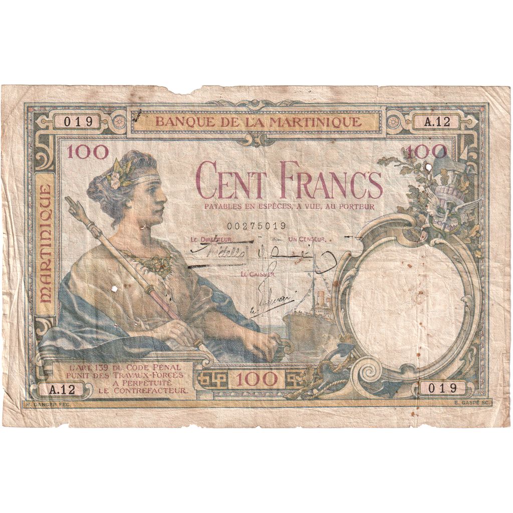 Martinique, 100 Francs, A.12, AG(1-3)
