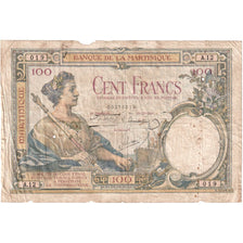 Martinique, 100 Francs, A.12, AG(1-3)