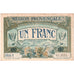 Frankreich, AVIGNON-MARSEILLE-NIMES, 1 Franc, SERIE T, SS