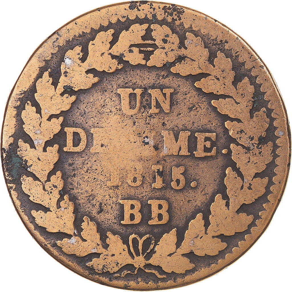 Moneta, Francia, Louis XVIII, Decime, 1815, Strasbourg, MB, Bronzo, KM:701